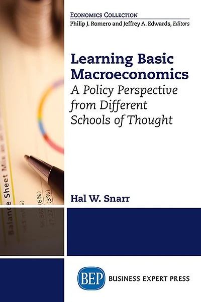 Learning Basic Macroeconomics: A Policy Perspective from Different Schools of Thought