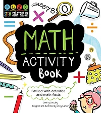 STEM Starters for Kids Math Activity Book: Packed with Activities and Math Facts
