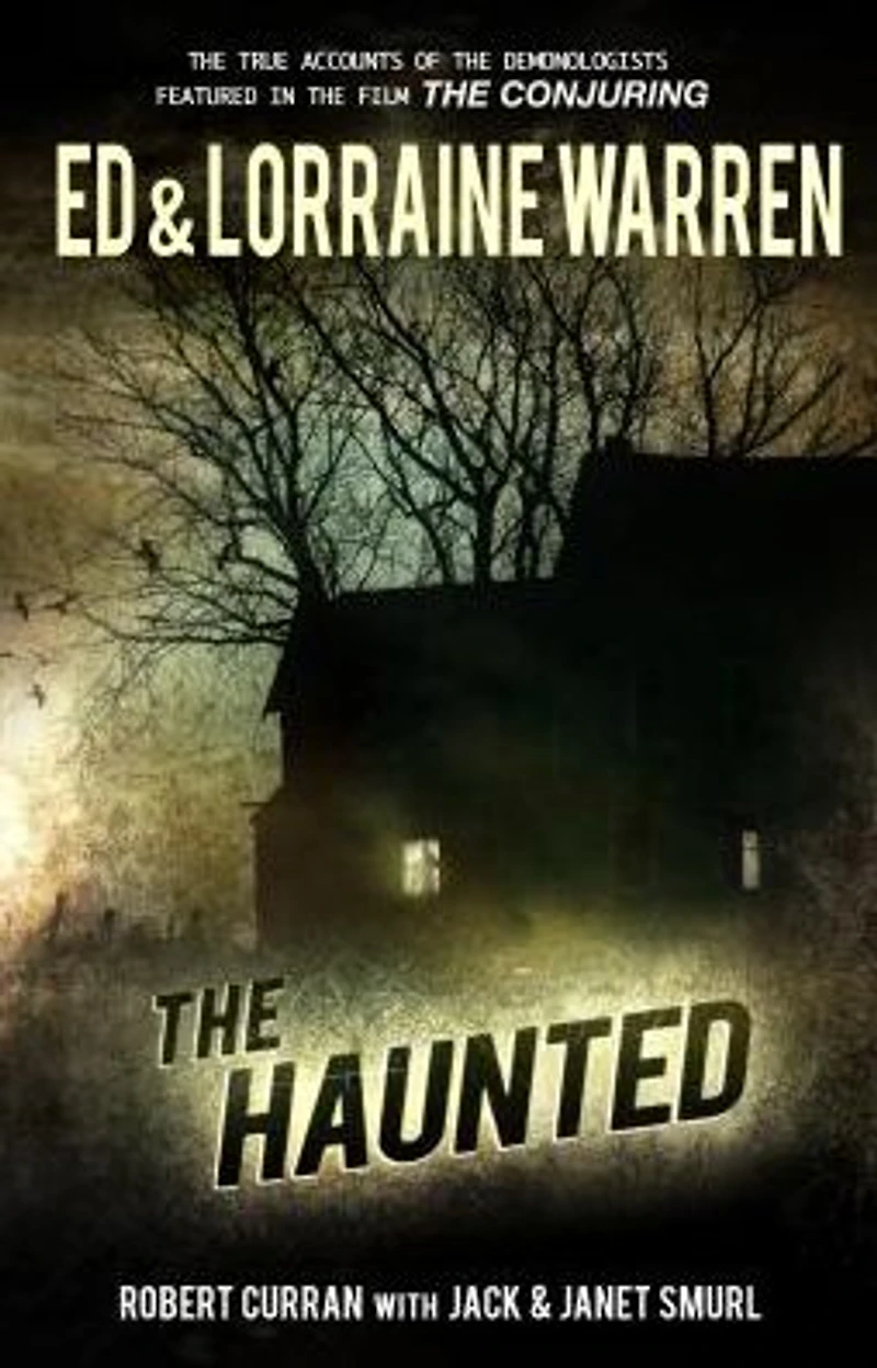 The Haunted: One Family's Nightmare