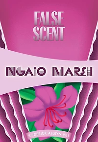 False Scent (Roderick Alleyn Series #21)
