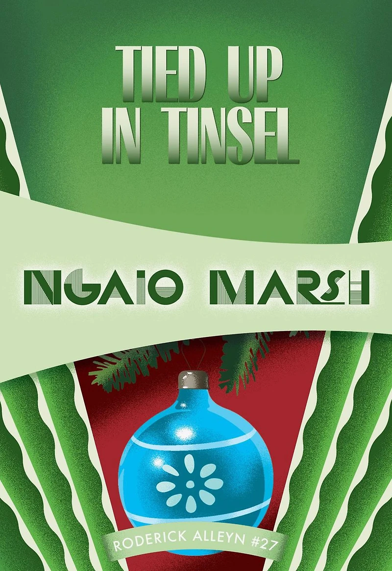 Tied Up Tinsel (Roderick Alleyn Series #27)