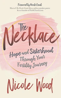 Walking through Infertility: Biblical, Theological, and Moral Counsel for Those Who Are Struggling