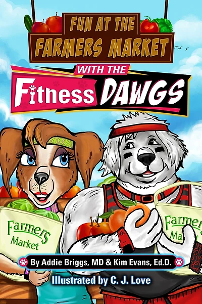 Fun at the Farmers Market with Fitness DAWGS