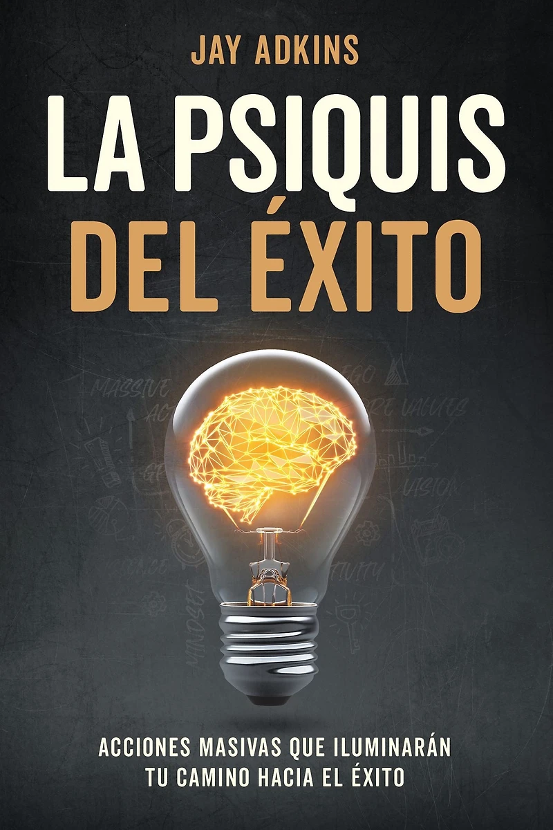 LA PSIQUIS DEL XITO: Acciones masivas que iluminar n tu camino hacia el xito