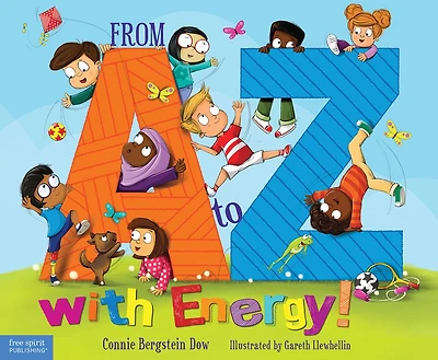 From A to Z with Energy!: 26 Ways Move and Play