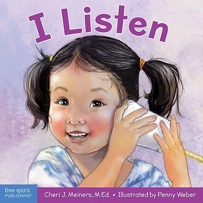 I Listen: A book about hearing, understanding, and connecting
