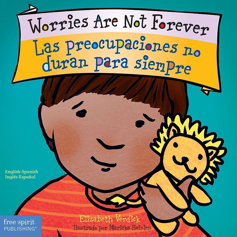 Worries Are Not Forever / Las preocupaciones no duran para siempre Board Book