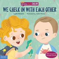 We Check with Each Other