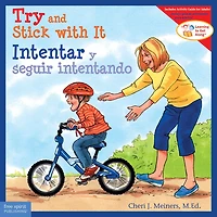 Try and Stick with It / Intentar y seguir intentando