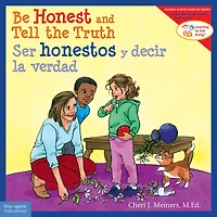 Be Honest and Tell the Truth / Ser honestos y decir la verdad