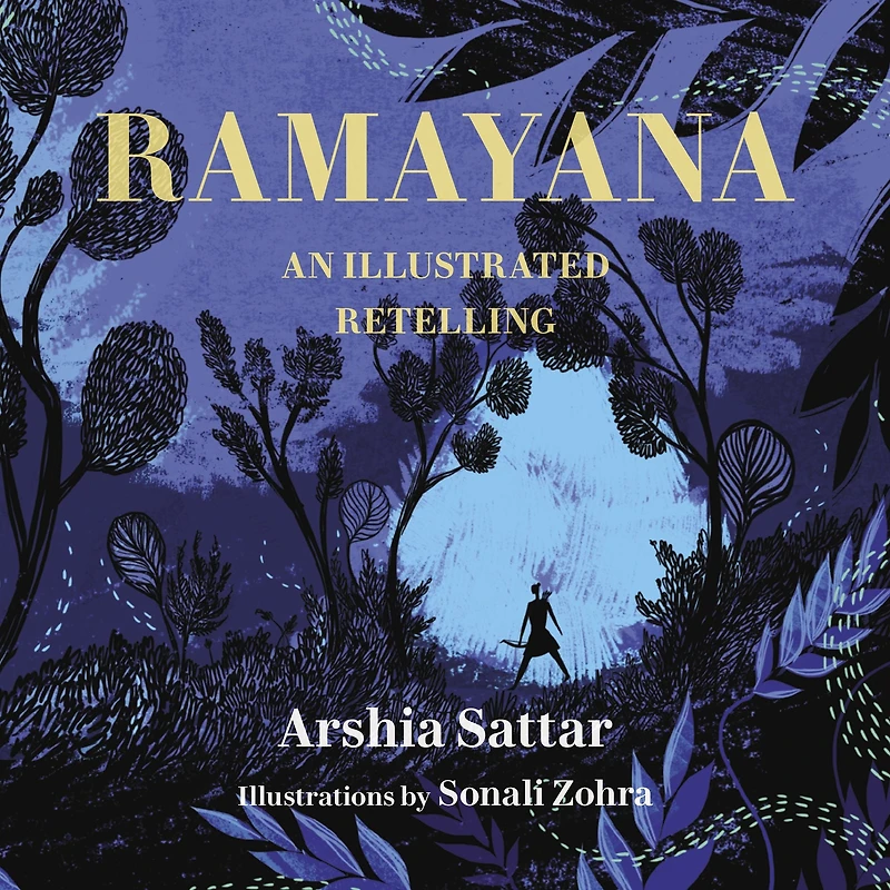 Ramayana: An Illustrated Retelling