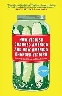 How Yiddish Changed America and