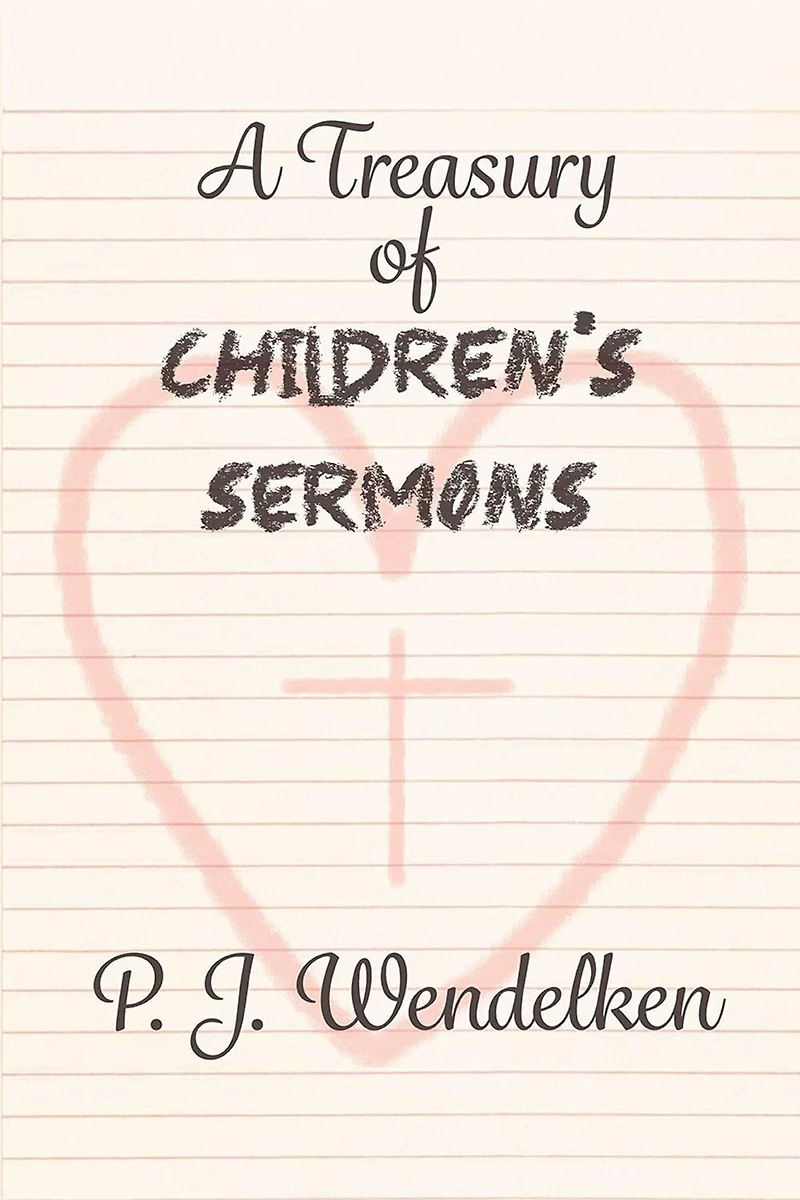 A Treasury of Children's Sermons