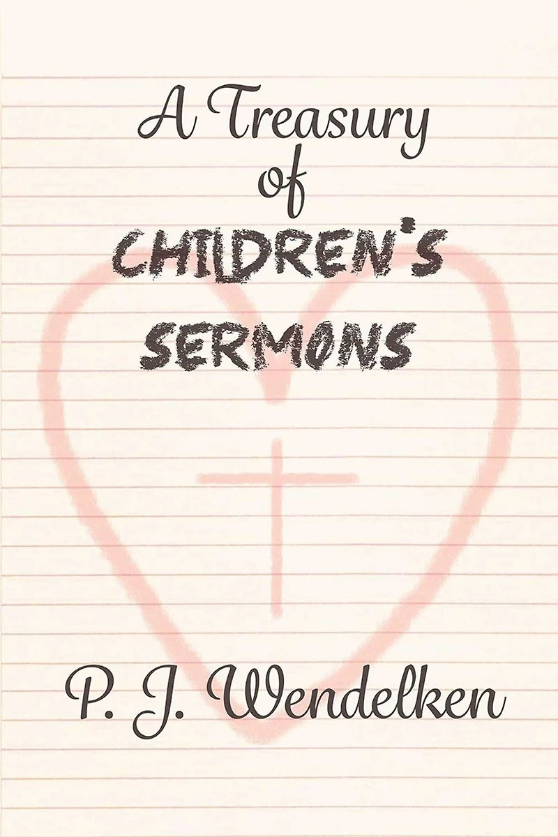 A Treasury of Children's Sermons