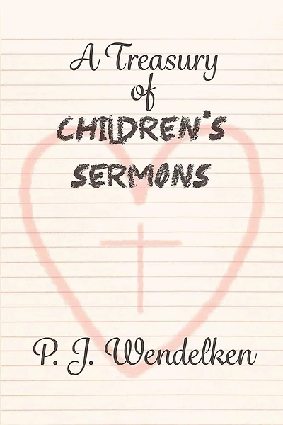 A Treasury of Children's Sermons