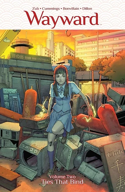 Wayward Volume 2: Ties That Bind