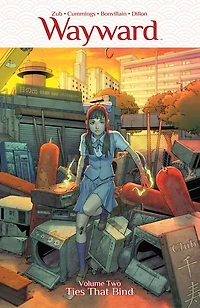 Wayward Volume 2: Ties That Bind