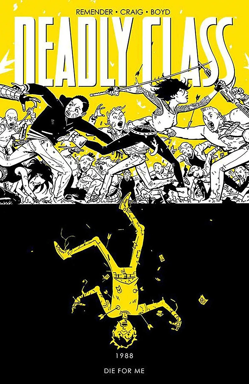 DEADLY CLASS VOL. 4