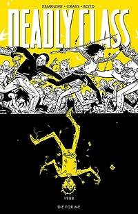 DEADLY CLASS VOL. 4
