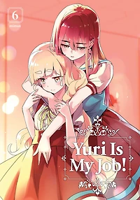 Yuri Is My Job!, Volume 6