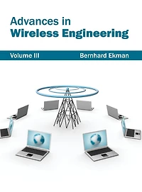 Advances in Wireless Engineering: Volume III