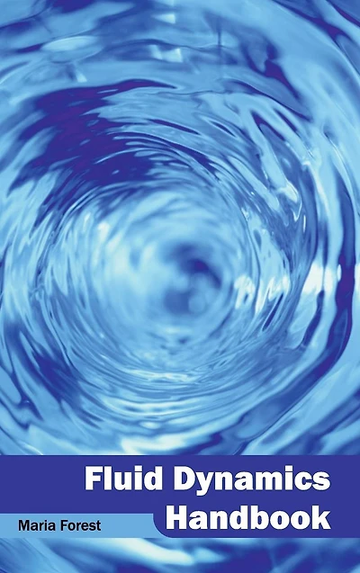 Fluid Dynamics Handbook