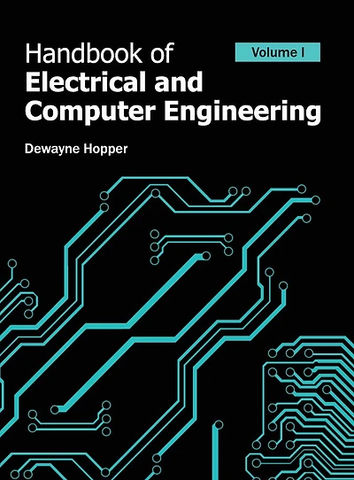 Handbook of Electrical and Computer Engineering: Volume I