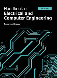 Handbook of Electrical and Computer Engineering: Volume I