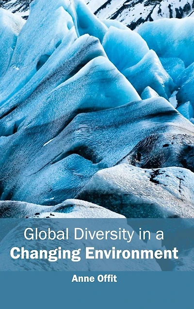 Global Diversity in a Changing Environment