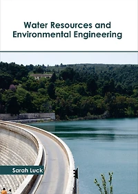 Water Resources and Environmental Engineering
