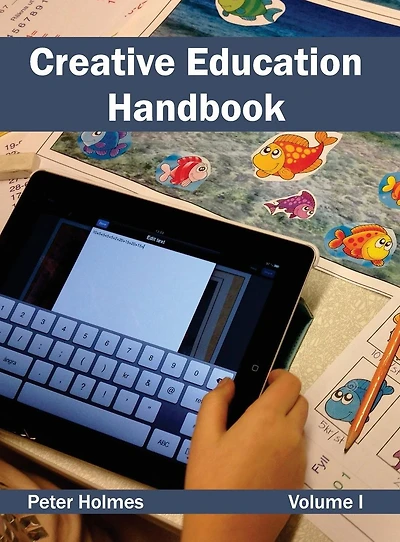 Creative Education Handbook: Volume I