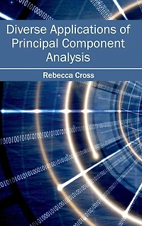 Diverse Applications of Principal Component Analysis