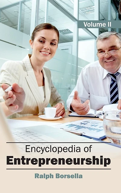 Encyclopedia of Entrepreneurship: Volume 2