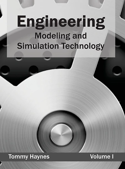 Engineering: Modeling and Simulation Technology (Volume III)