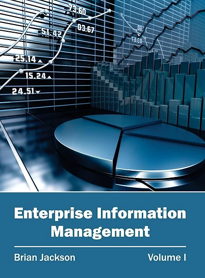 Enterprise Information Management: Volume I