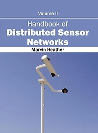 Handbook of Distributed Sensor Networks: Volume II