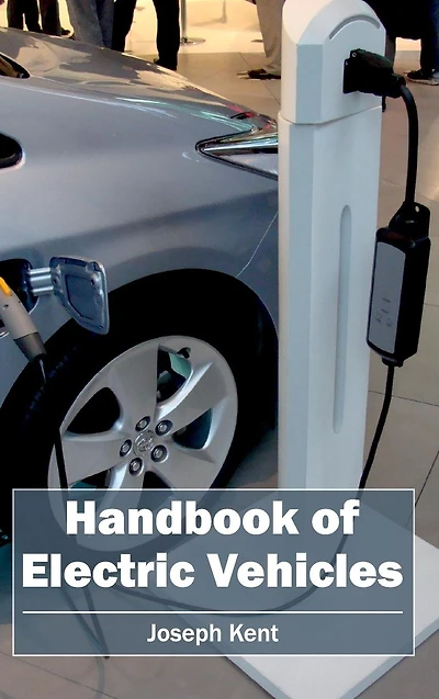 Handbook of Electric Vehicles