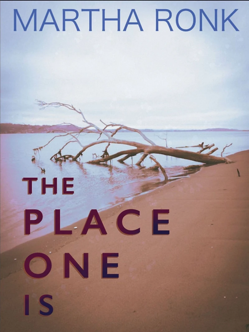 The Place One Is