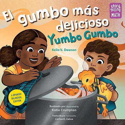 El Gumbo más delicioso / Yumbo (Spanish Bilingual Edition)