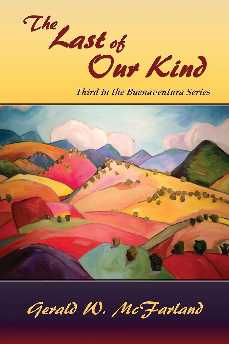 the Last of Our Kind: Third Buenaventura Series