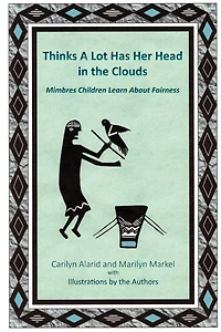 Thinks A Lot Has Her Head the Clouds: Mimbres Children Learn About Fairness
