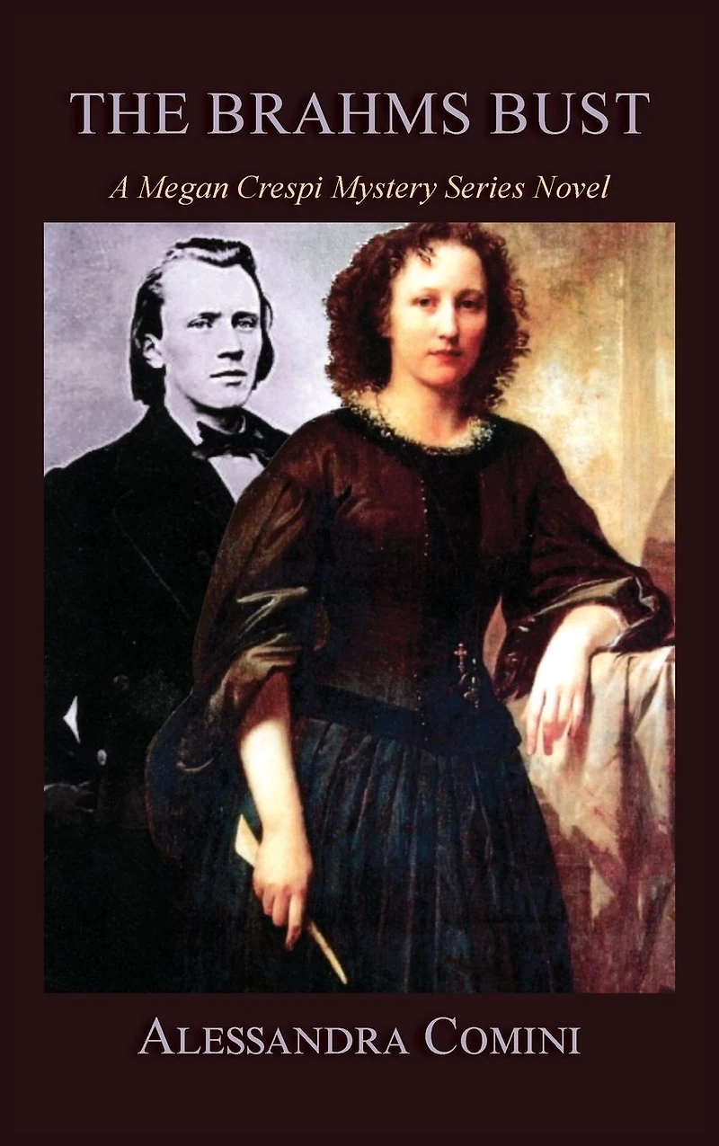 The Brahms Bust: A Megan Crespi Mystery Series Novel