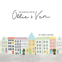 The Simple Life of Ollie and Vern