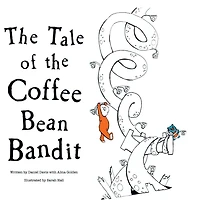 the Tale of Coffee Bean Bandit