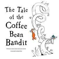 the Tale of Coffee Bean Bandit