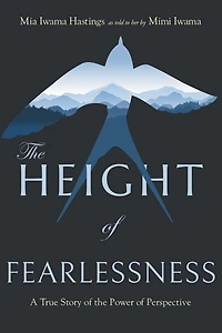 the Height of Fearlessness: A True Story Power Perspective