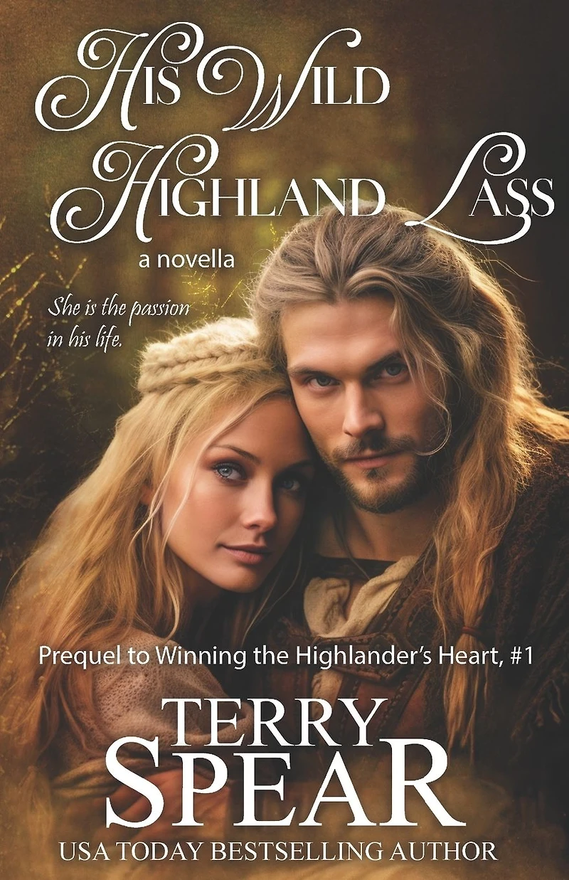 His Wild Highland Lass (Highlanders Series)