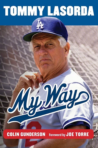 Tommy Lasorda: My Way