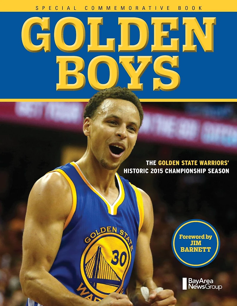 Golden Boys: The State Warriors' Historic 2015 Championship Season
