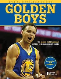 Golden Boys: The State Warriors' Historic 2015 Championship Season